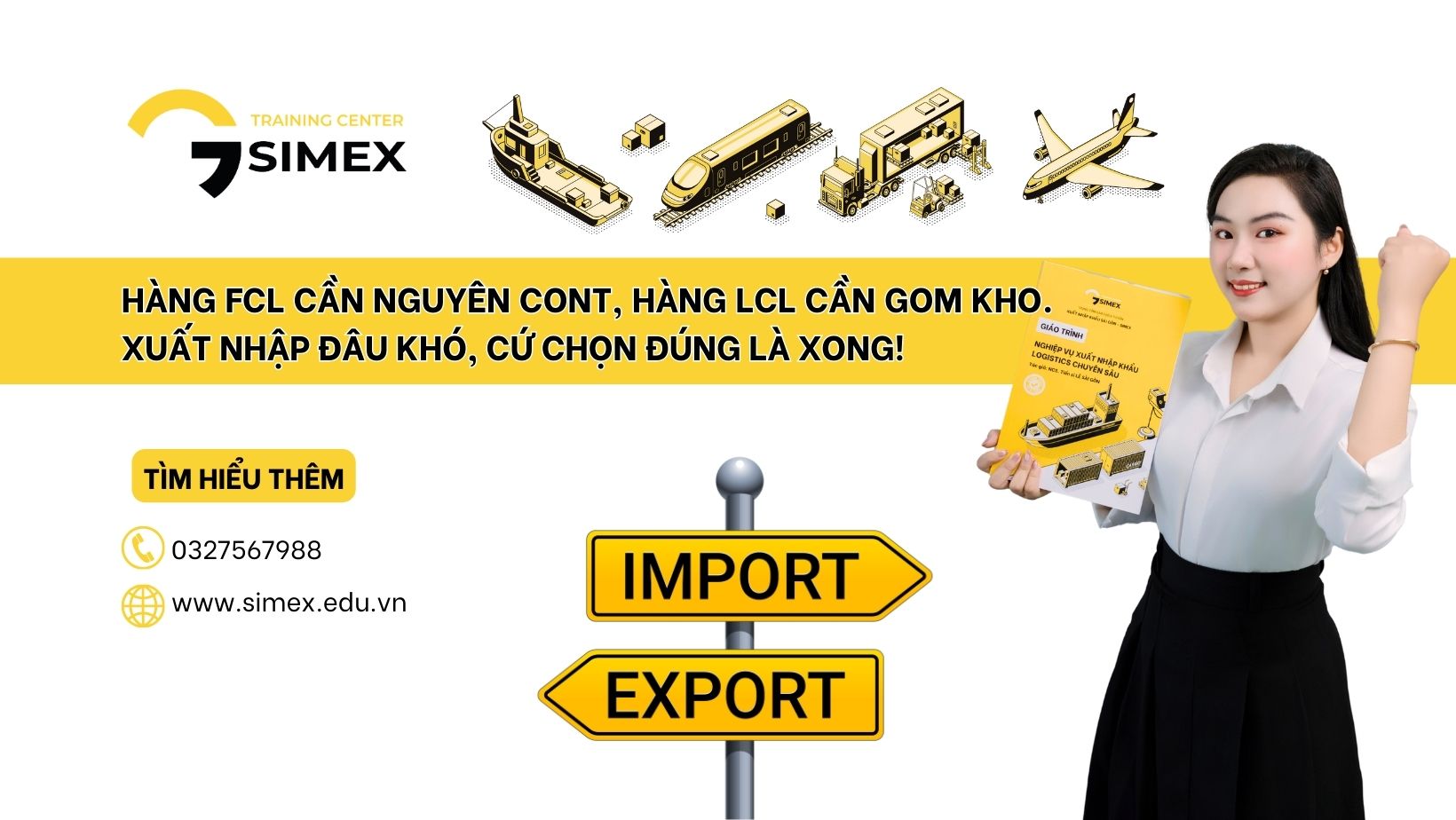Hàng FCL cần nguyên cont, hàng LCL cần gom kho. Xuất nhập đâu khó, cứ chọn đúng là xong!