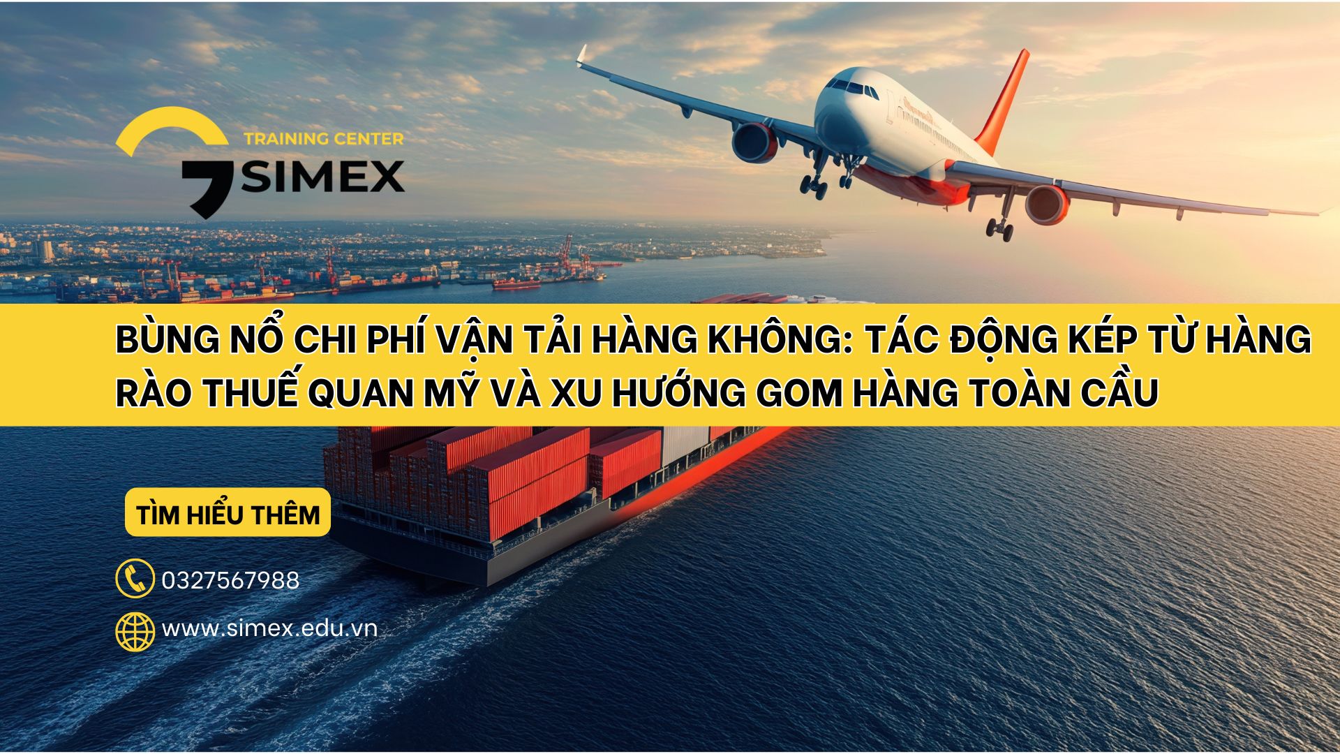 Bùng nổ chi phí vận tải hàng không: Tác động kép từ hàng rào thuế quan Mỹ và xu hướng gom hàng toàn cầu