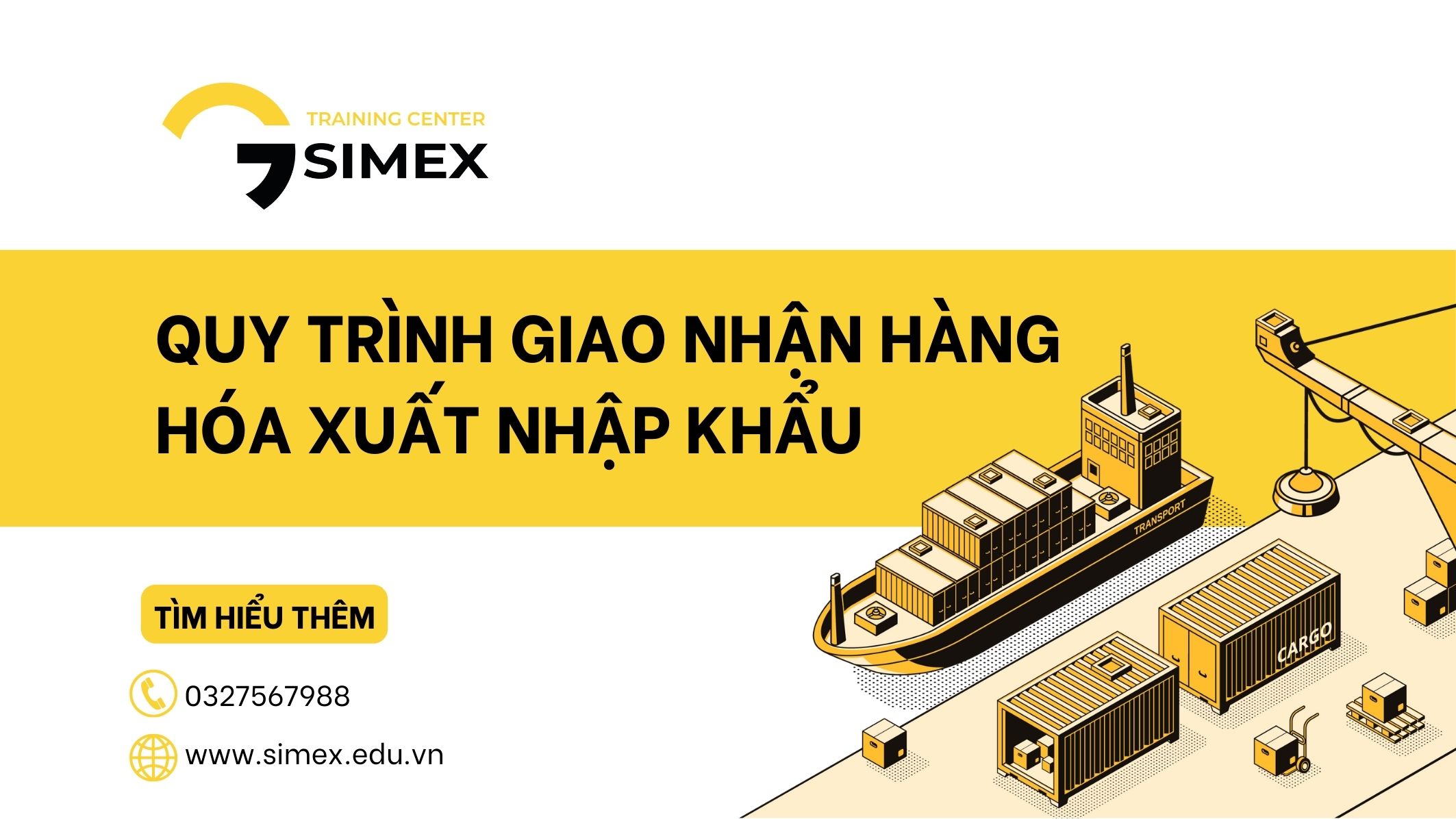 QUY TRÌNH GIAO NHẬN HÀNG HÓA XUẤT NHẬP KHẨU 