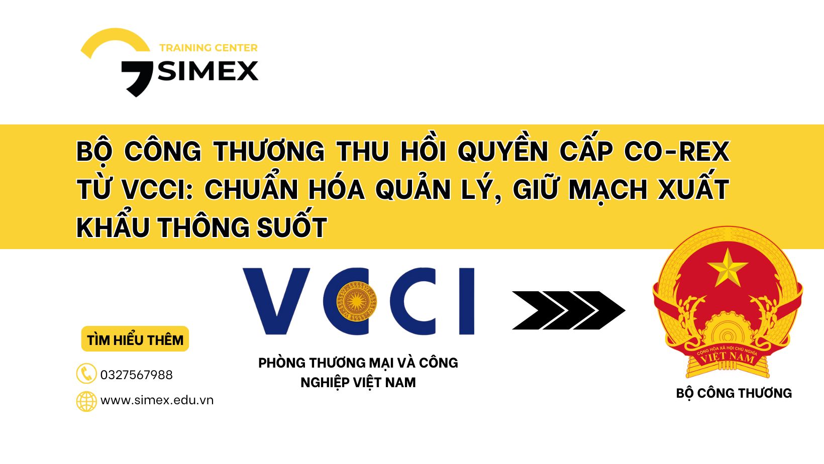 Bộ Công Thương thu hồi quyền cấp CO-REX từ VCCI: Chuẩn hóa quản lý, giữ mạch xuất khẩu thông suốt