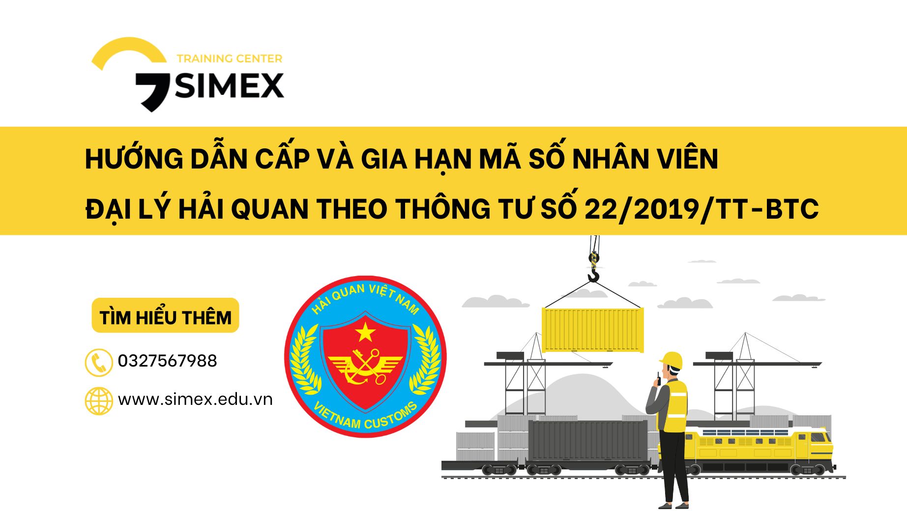 Hướng Dẫn Cấp và Gia Hạn Mã Số Nhân Viên Đại Lý Hải Quan theo Thông tư Số 22/2019/TT-BTC