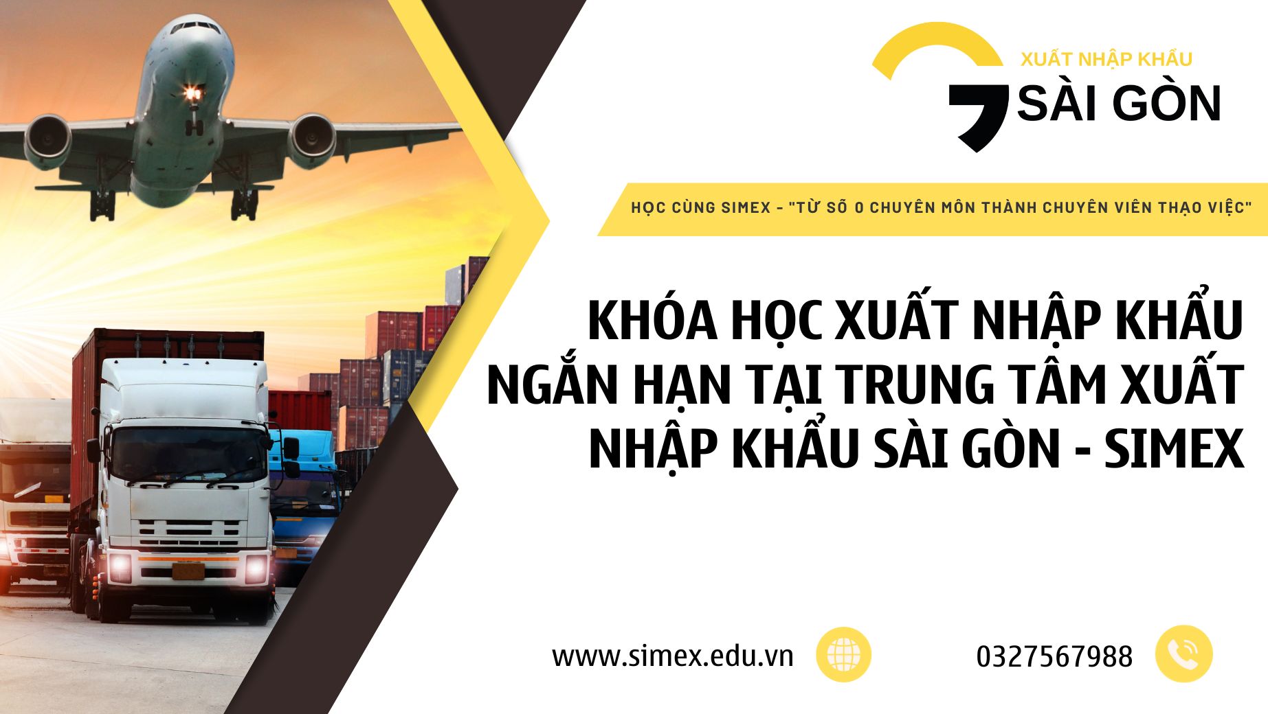 Khóa học xuất nhập khẩu ngắn hạn tại Trung tâm xuất nhập khẩu Sài Gòn - Simex