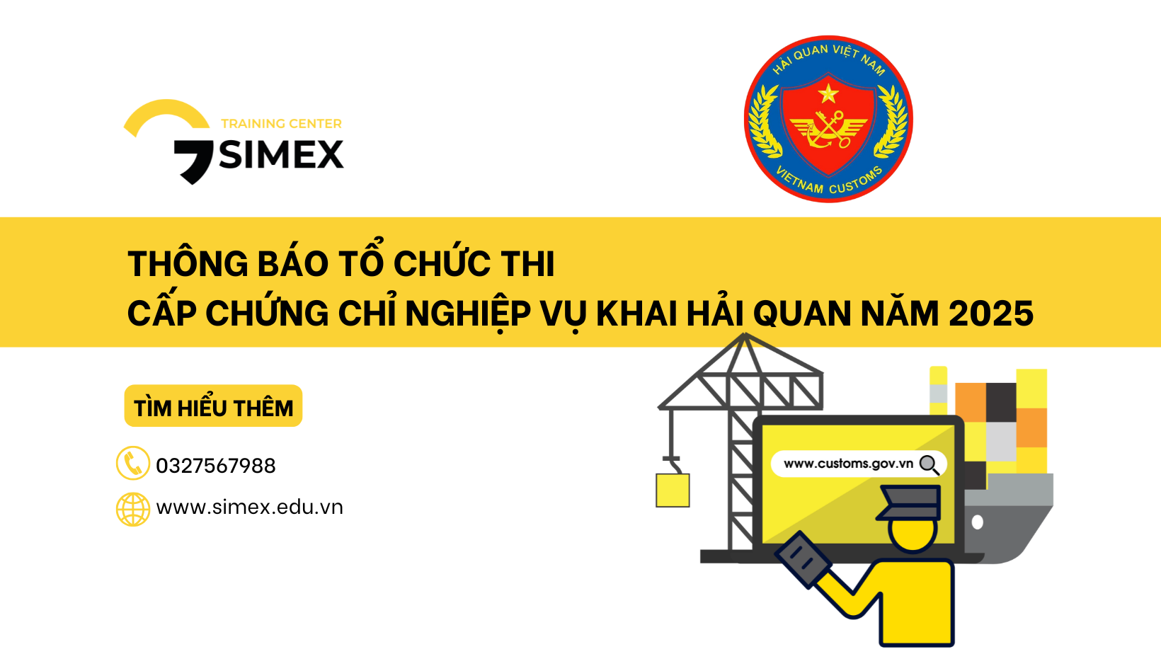 Thông Báo Tổ Chức Thi Cấp Chứng Chỉ Nghiệp Vụ Khai Hải Quan Năm 2025