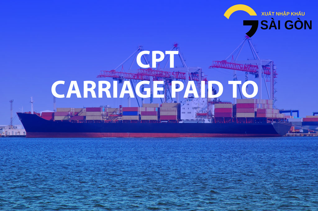 dieu kien carriage paid to cpt