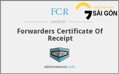 FCR - Forwarder's Cargo Receipt
