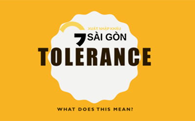 Dung Sai Tolerance Trong Hợp Đồng Mua Bán Hàng Hóa Quốc Tế