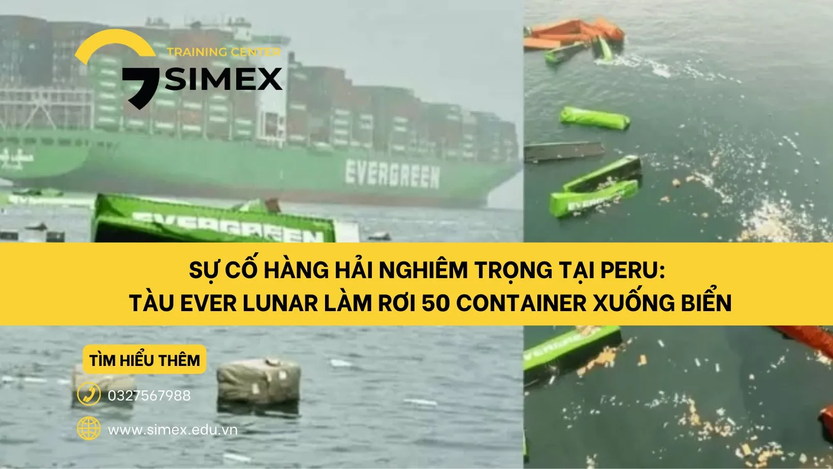 Sự Cố Hàng Hải Nghiêm Trọng Tại Peru: Tàu Ever Lunar Làm Rơi 50 Container Xuống Biển