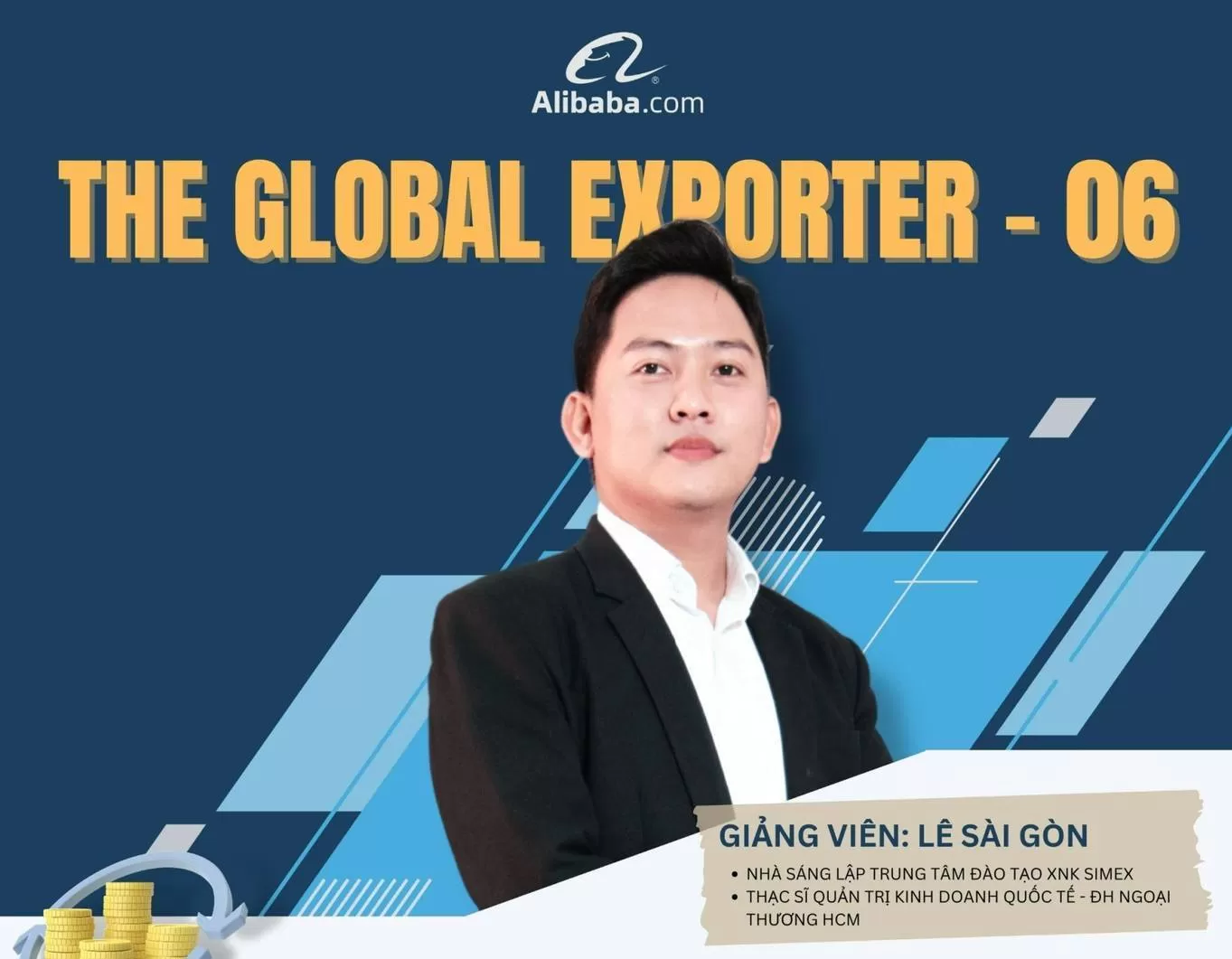 SIMEX CONTINUES TO COLLABORATE WITH ALIBABA VIETNAM TO IMPLEMENT SPECIAL TOPIC NUMBER 06: “INTERNATIONAL PAYMENTS: DOCUMENTARY CREDIT & LETTER OF CREDIT”