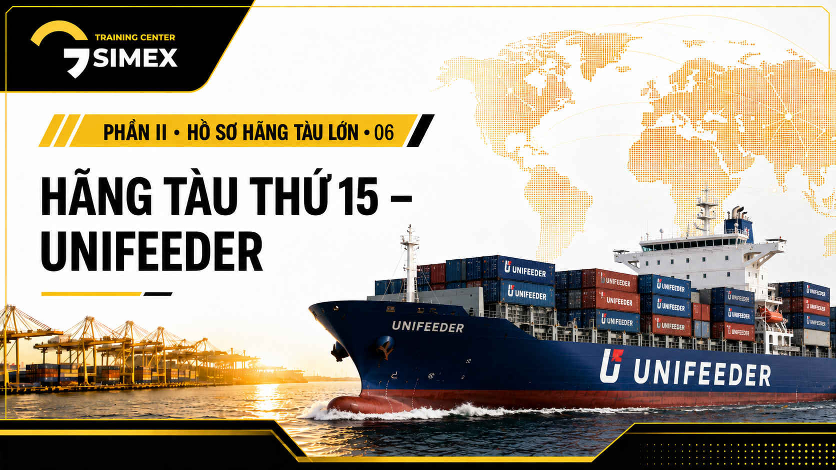 15. HÃNG TÀU THỨ 15 – UNIFEEDER
