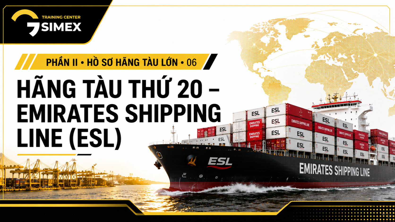 20. HÃNG TÀU THỨ 20 – EMIRATES SHIPPING LINE (ESL) 