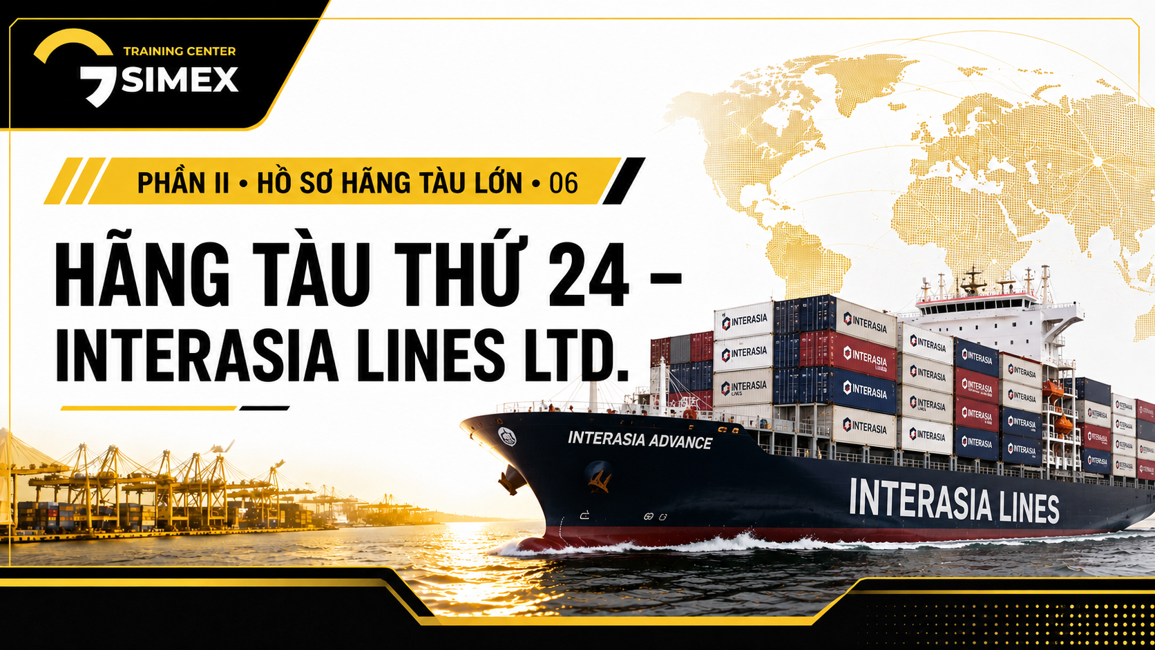 24. HÃNG TÀU THỨ 24 – INTERASIA LINES LTD.