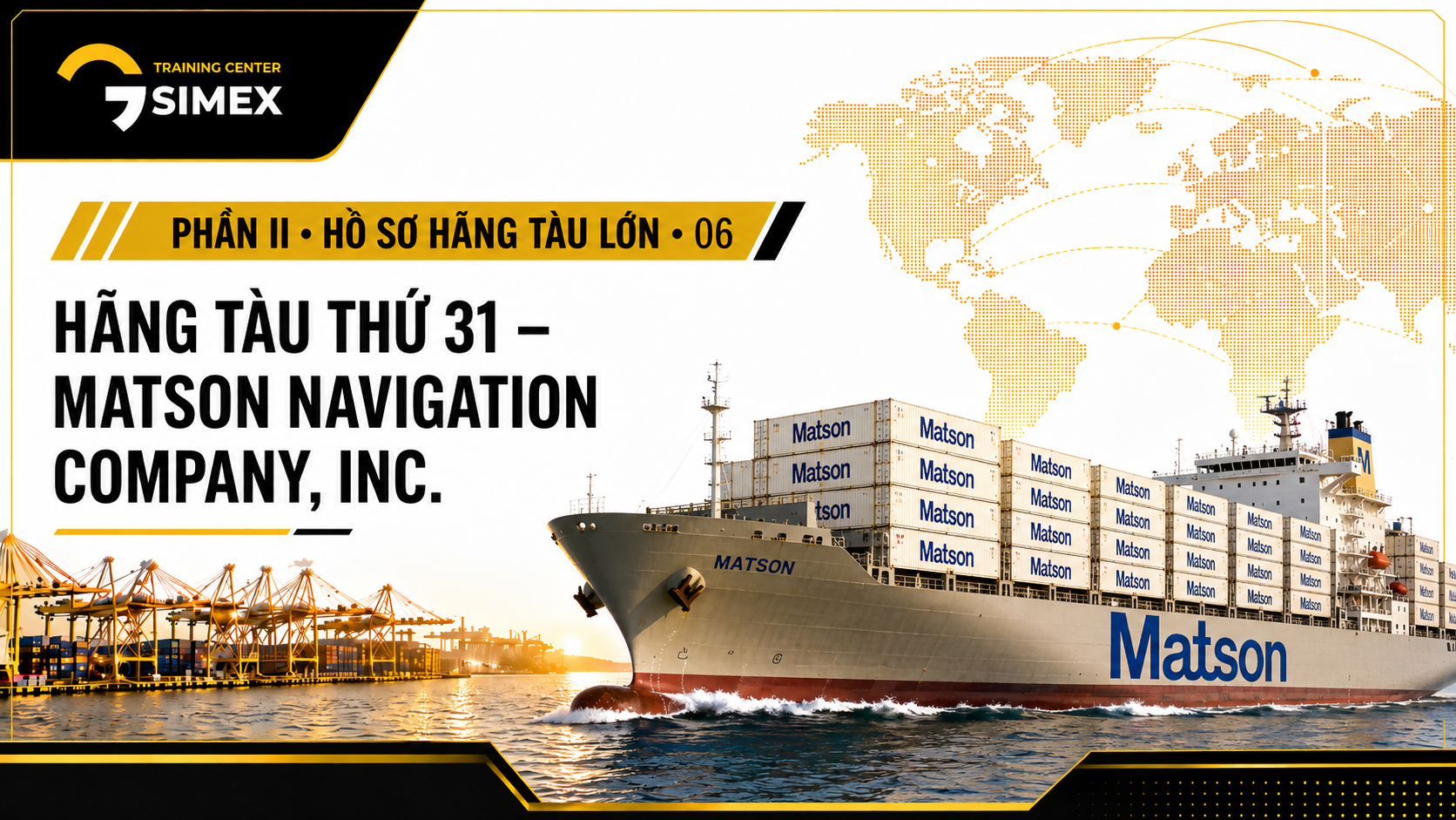 31. HÃNG TÀU THỨ 31 – MATSON NAVIGATION COMPANY, INC.