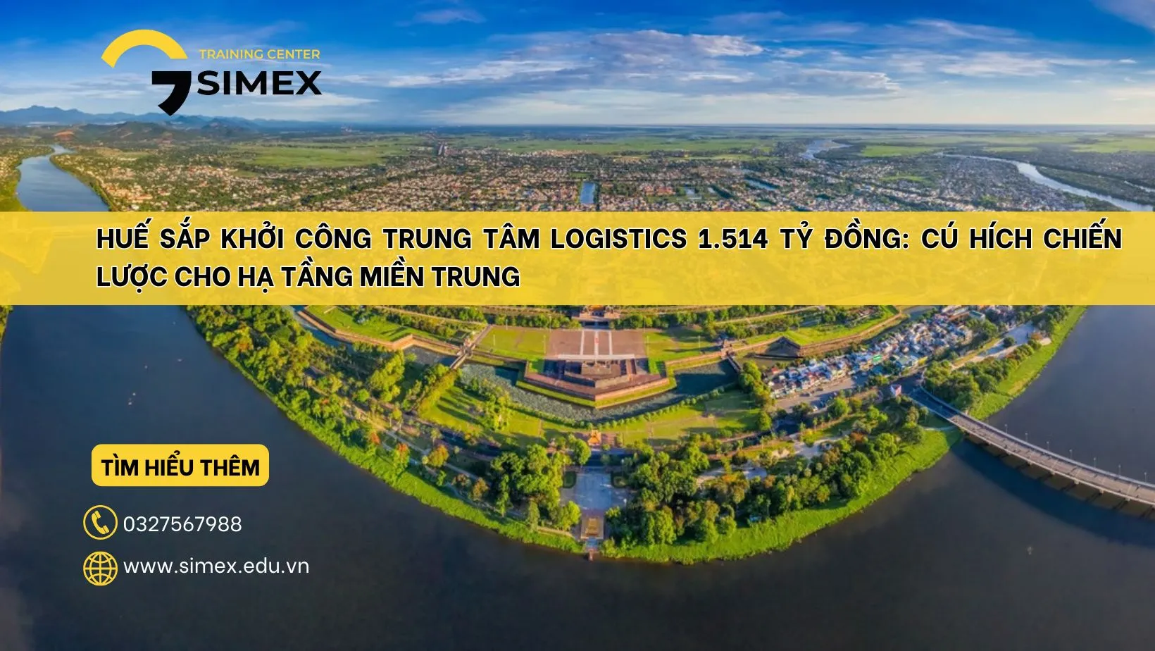 HUẾ SẮP KHỞI CÔNG TRUNG TÂM LOGISTICS 1.514 TỶ ĐỒNG: CÚ HÍCH CHIẾN LƯỢC CHO HẠ TẦNG MIỀN TRUNG