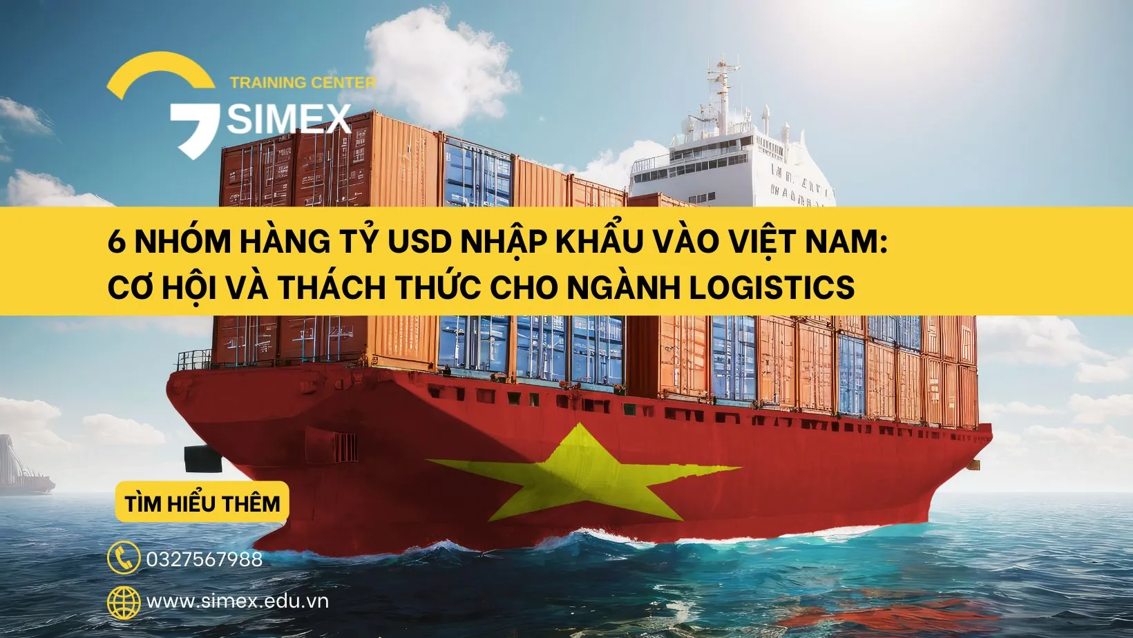 6 Nhóm Hàng Tỷ USD Nhập Khẩu Vào Việt Nam: Cơ Hội và Thách Thức Cho Ngành Logistics