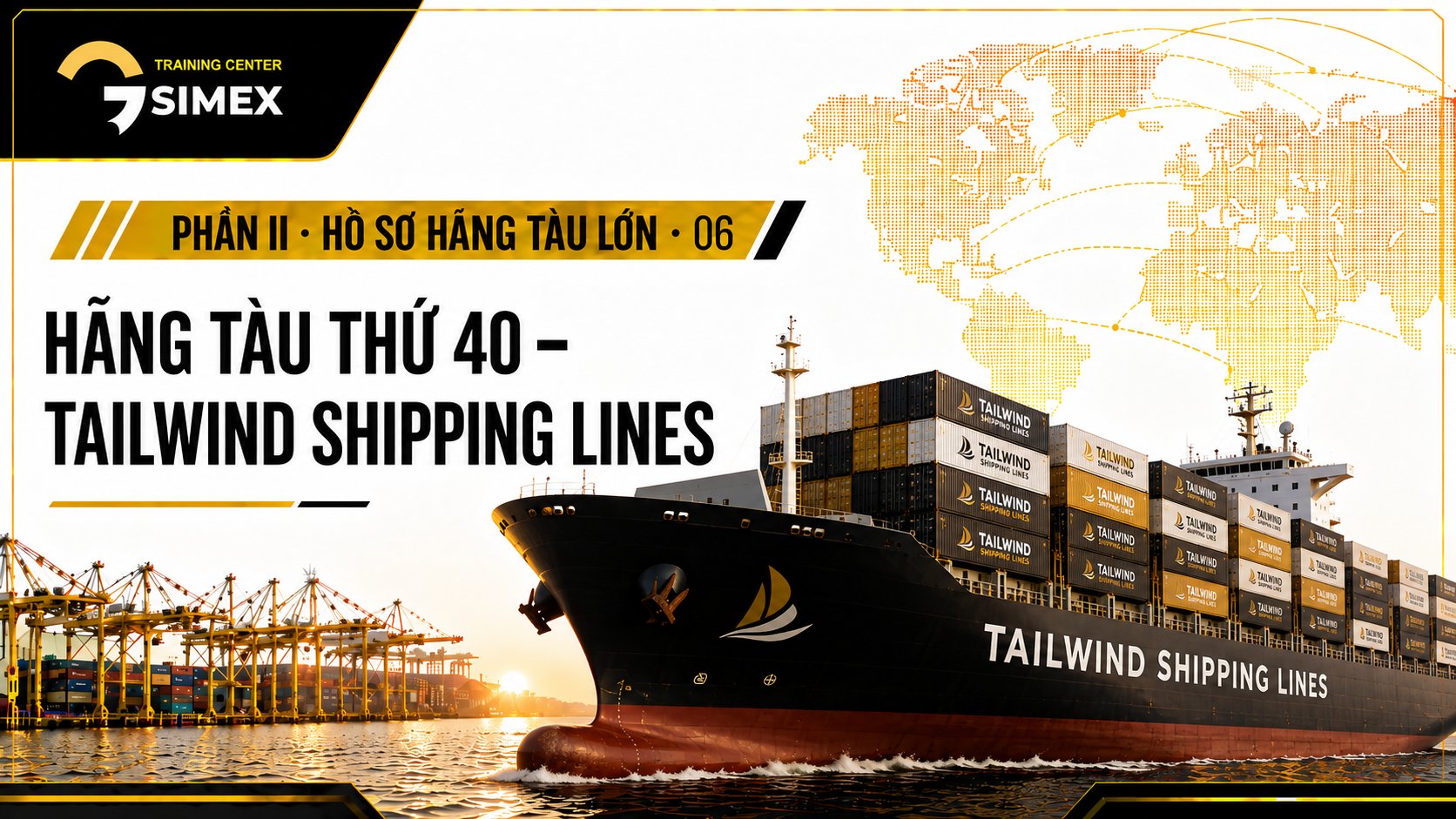 40. HÃNG TÀU THỨ 40 – TAILWIND SHIPPING LINES