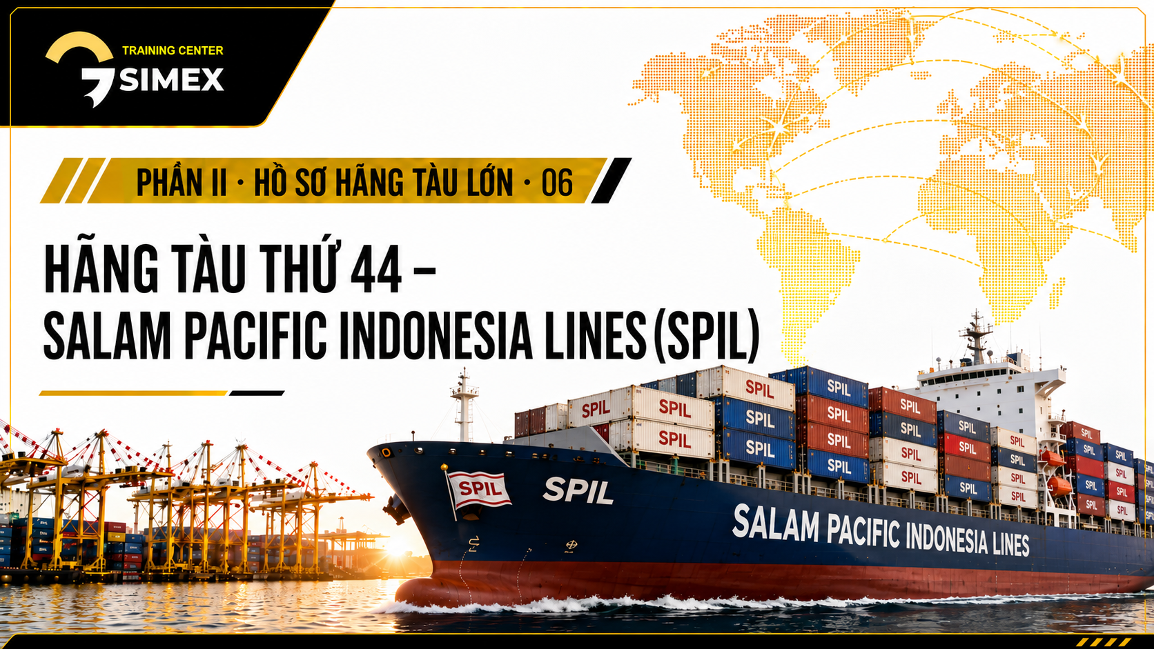 44. HÃNG TÀU THỨ 44 – SALAM PACIFIC INDONESIA LINES (SPIL)