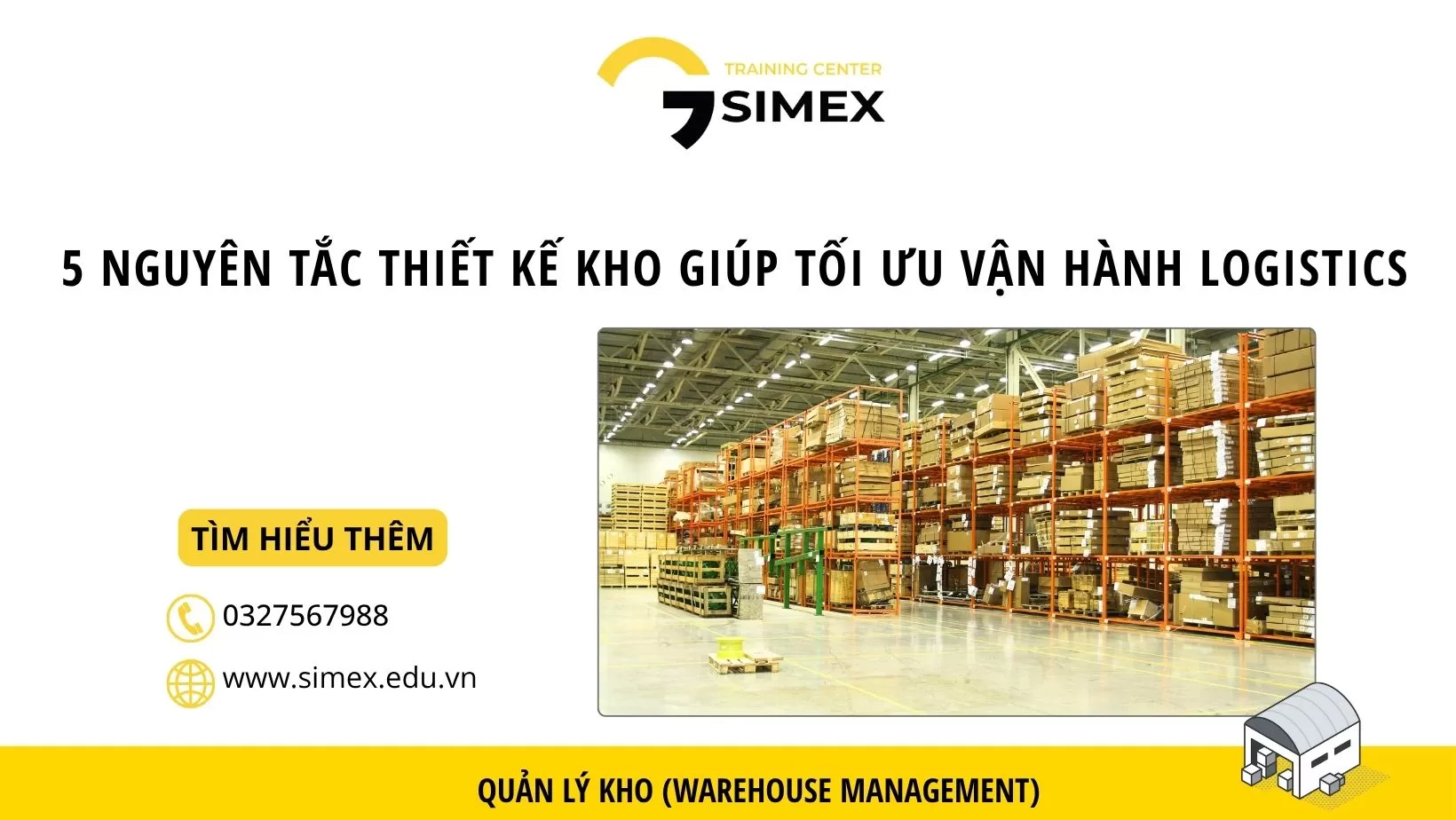 5 Nguyên Tắc Thiết Kế Kho Giúp Tối Ưu Vận Hành Logistics