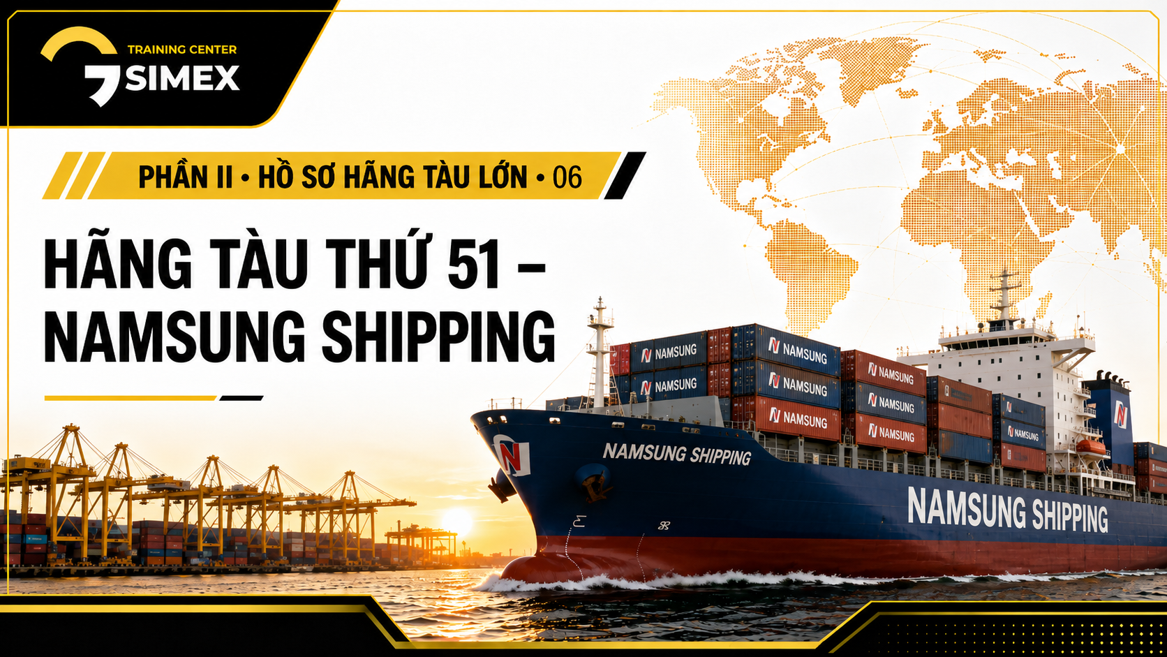 51. HÃNG TÀU THỨ 51 – NAMSUNG SHIPPING