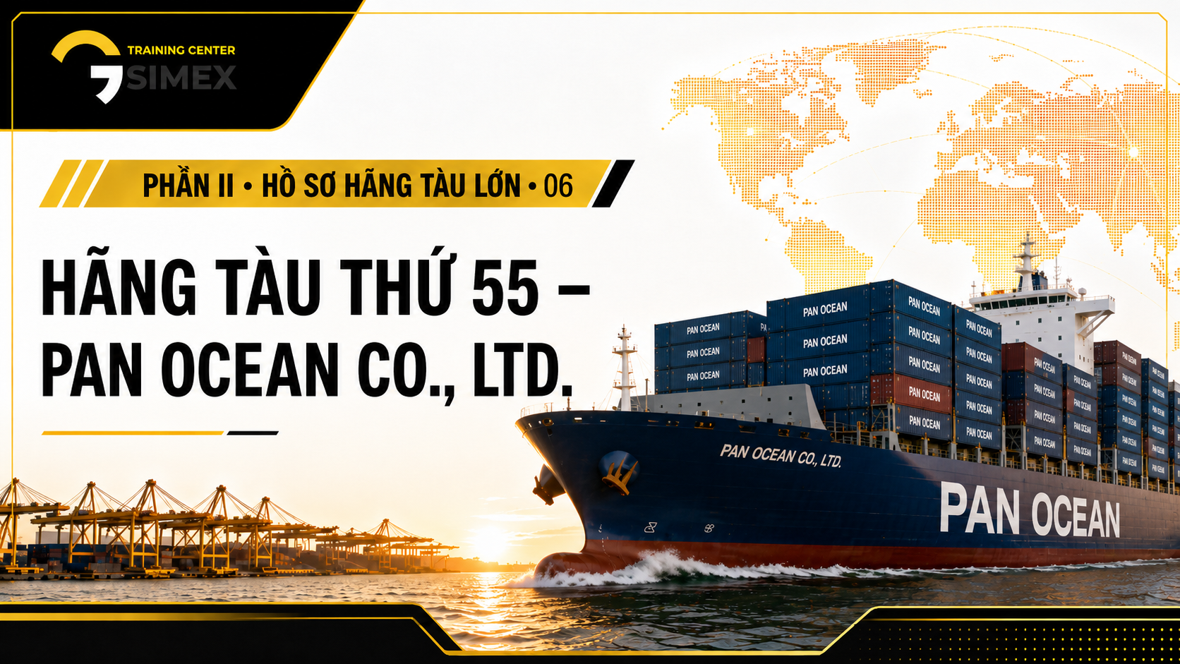 55. HÃNG TÀU THỨ 55 – PAN OCEAN CO., LTD.