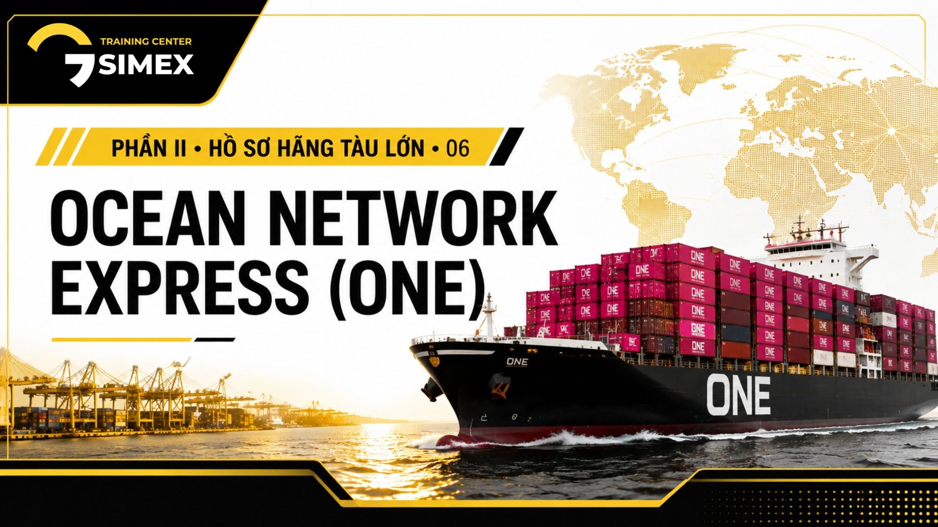 6. HÃNG TÀU THỨ 6 – OCEAN NETWORK EXPRESS (ONE)