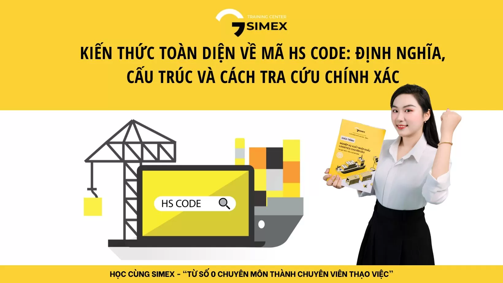 Kiến Thức Toàn Diện Về Mã HS Code: Định Nghĩa, Cấu Trúc và Cách Tra Cứu Chính Xác
