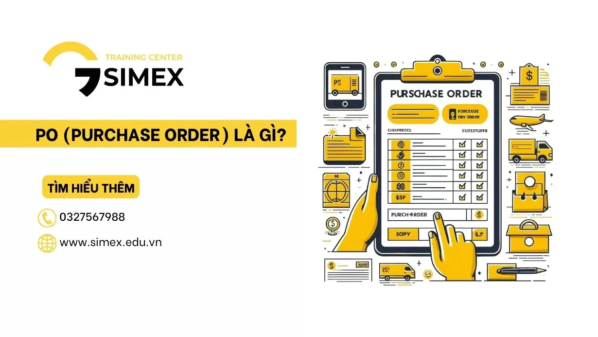 PO (Purchase order) là gì? Giới thiệu chi tiết về đơn mua hàng, Quy trình tạo PO và các cách xử lý khi có sai sót