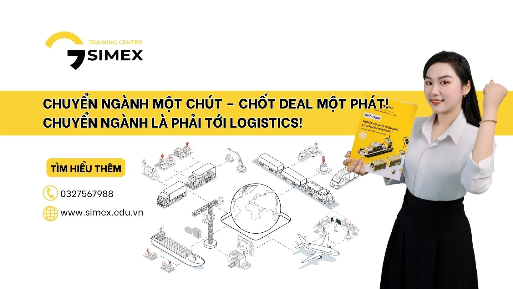 Chuyển ngành một chút – Chốt deal một phát! Chuyển ngành là phải tới Logistics!