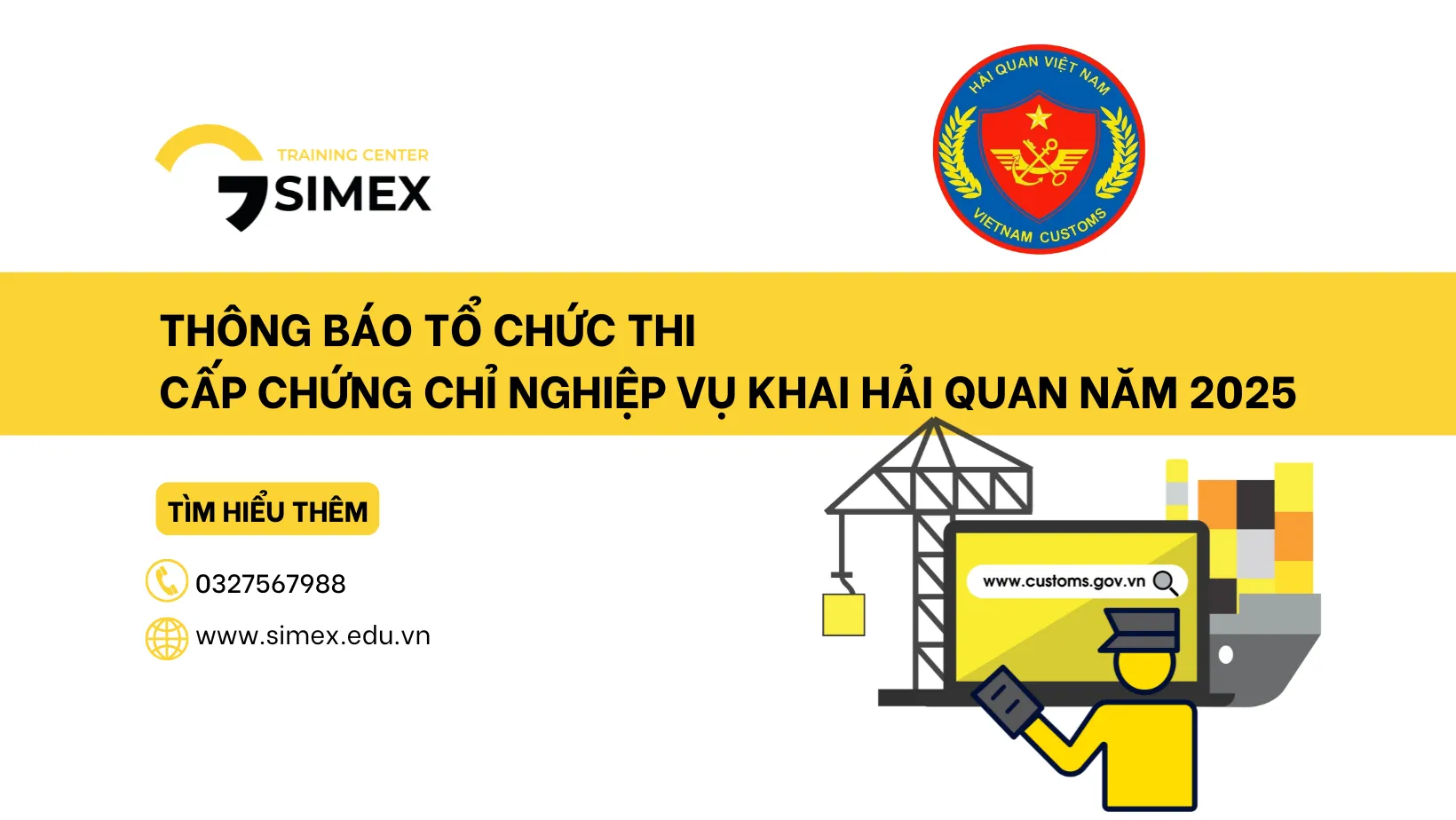Thông Báo Tổ Chức Thi Cấp Chứng Chỉ Nghiệp Vụ Khai Hải Quan Năm 2025
