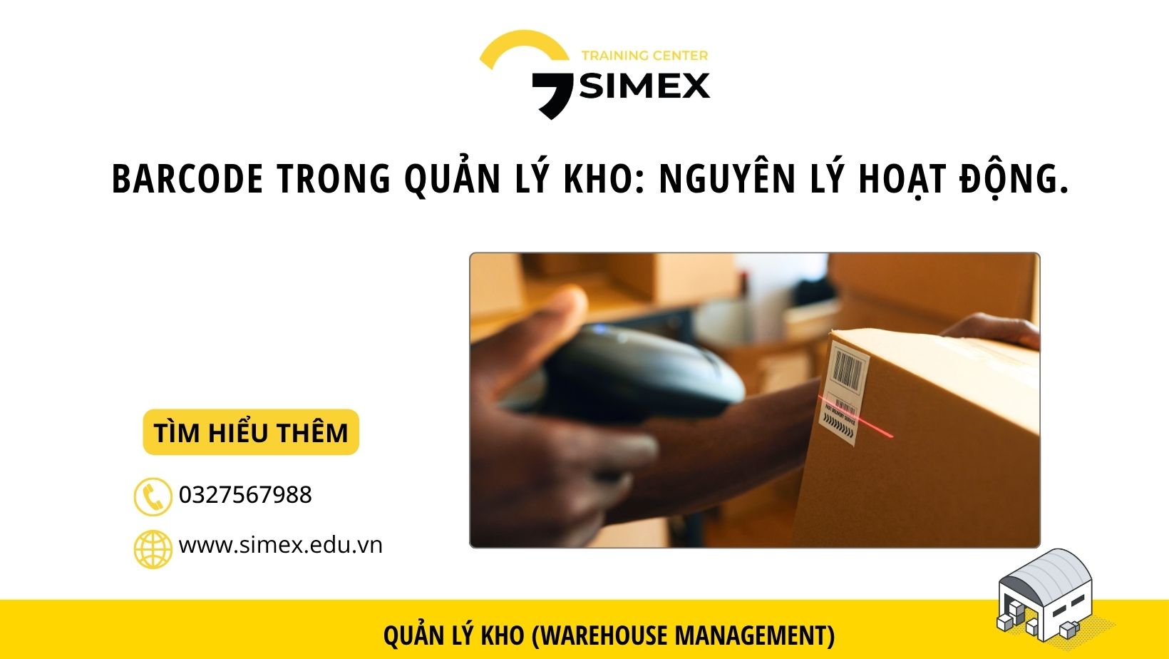 Barcode trong quản lý kho: Nguyên lý hoạt động và ứng dụng thực tế trong logistics
