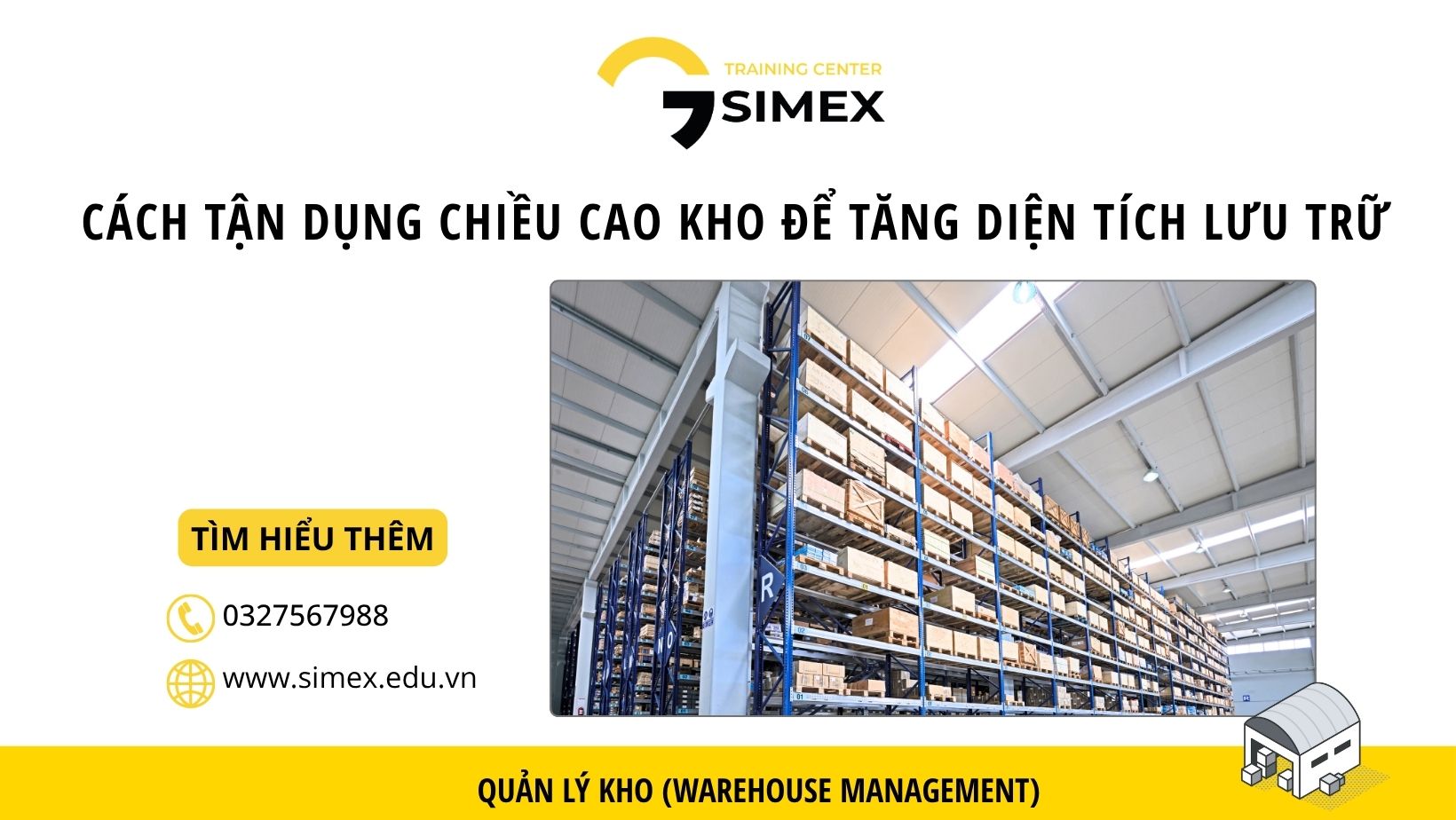 Cách tận dụng chiều cao kho để tăng diện tích lưu trữ hiệu quả