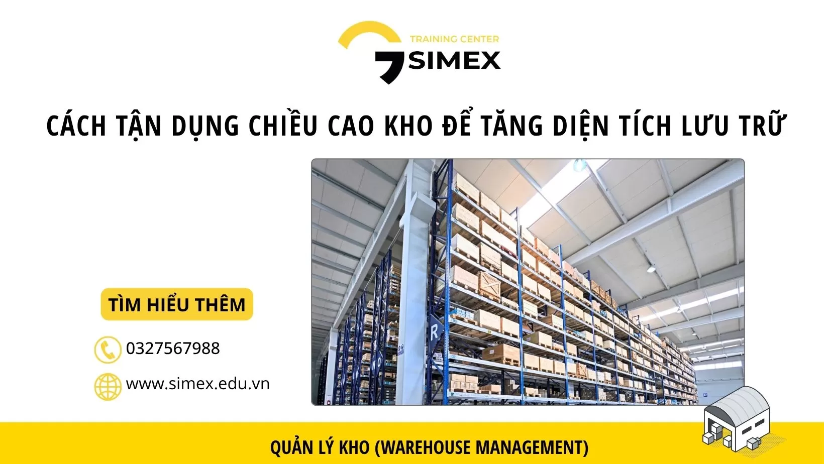 Cách tận dụng chiều cao kho để tăng diện tích lưu trữ hiệu quả