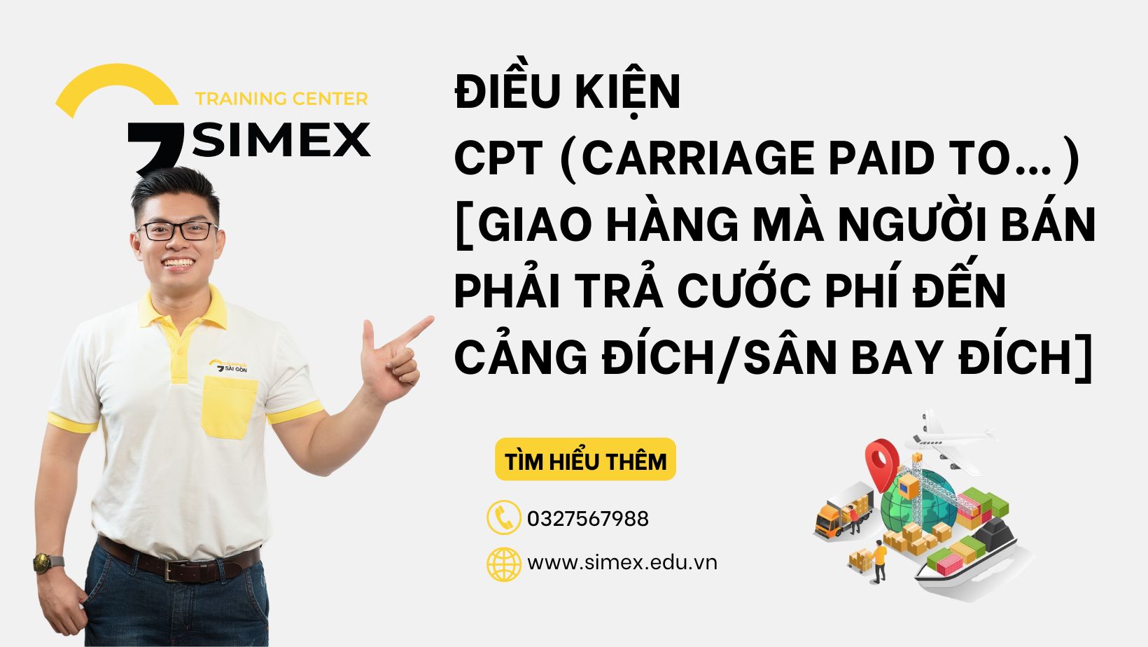 Điều Kiện Carriage Paid To CPT