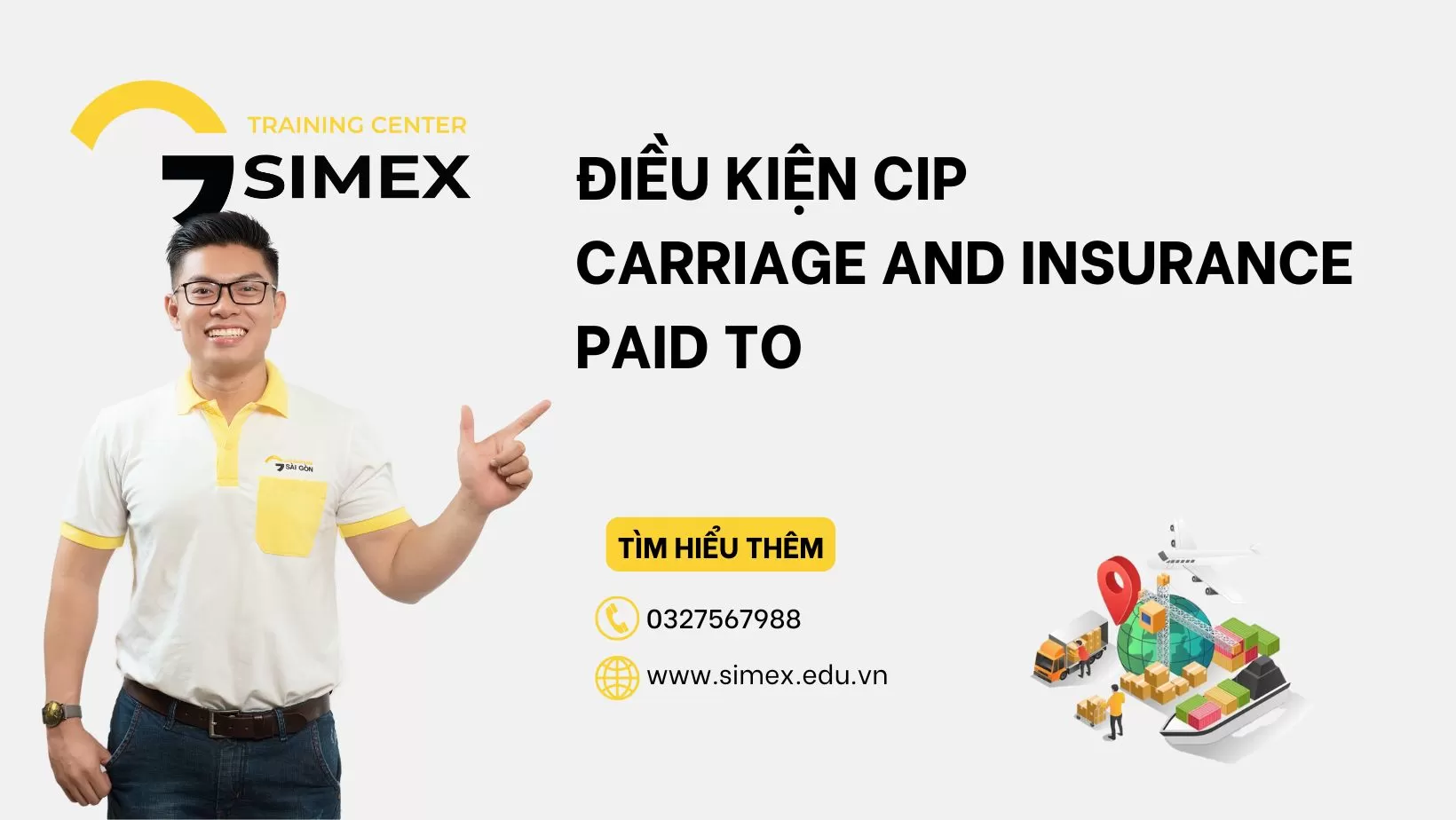 Điều Kiện CIP (Carriage and Insurance Paid To)