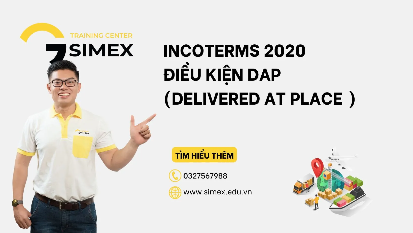 Điều Kiện DAP (Delivered At Place )