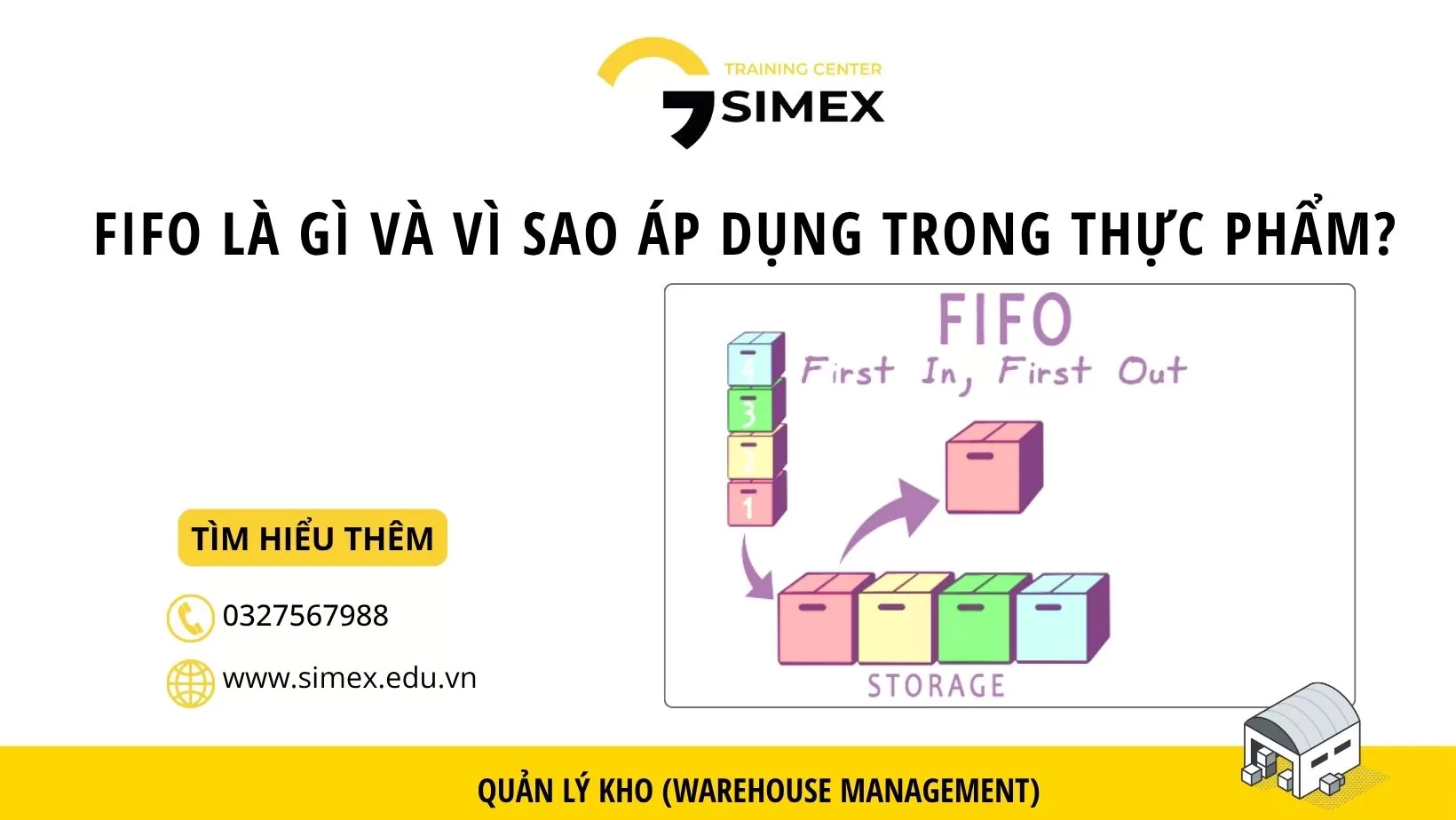 FIFO là gì? Vì sao FIFO đặc biệt quan trọng trong quản lý kho thực phẩm