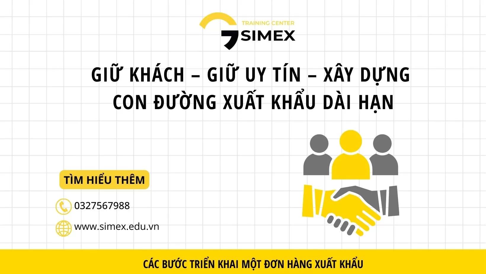Giữ Khách Hàng Xuất Khẩu: 5 Nguyên Tắc Giúp Doanh Nghiệp Việt Phát Triển Thị Trường Quốc Tế Bền Vững