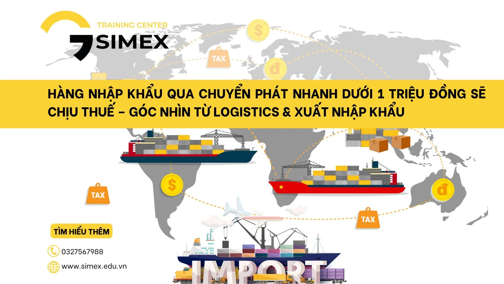Hàng Nhập Khẩu Qua Chuyển Phát Nhanh Dưới 1 Triệu Đồng Sẽ Chịu Thuế – Góc Nhìn Từ Logistics & Xuất Nhập Khẩu