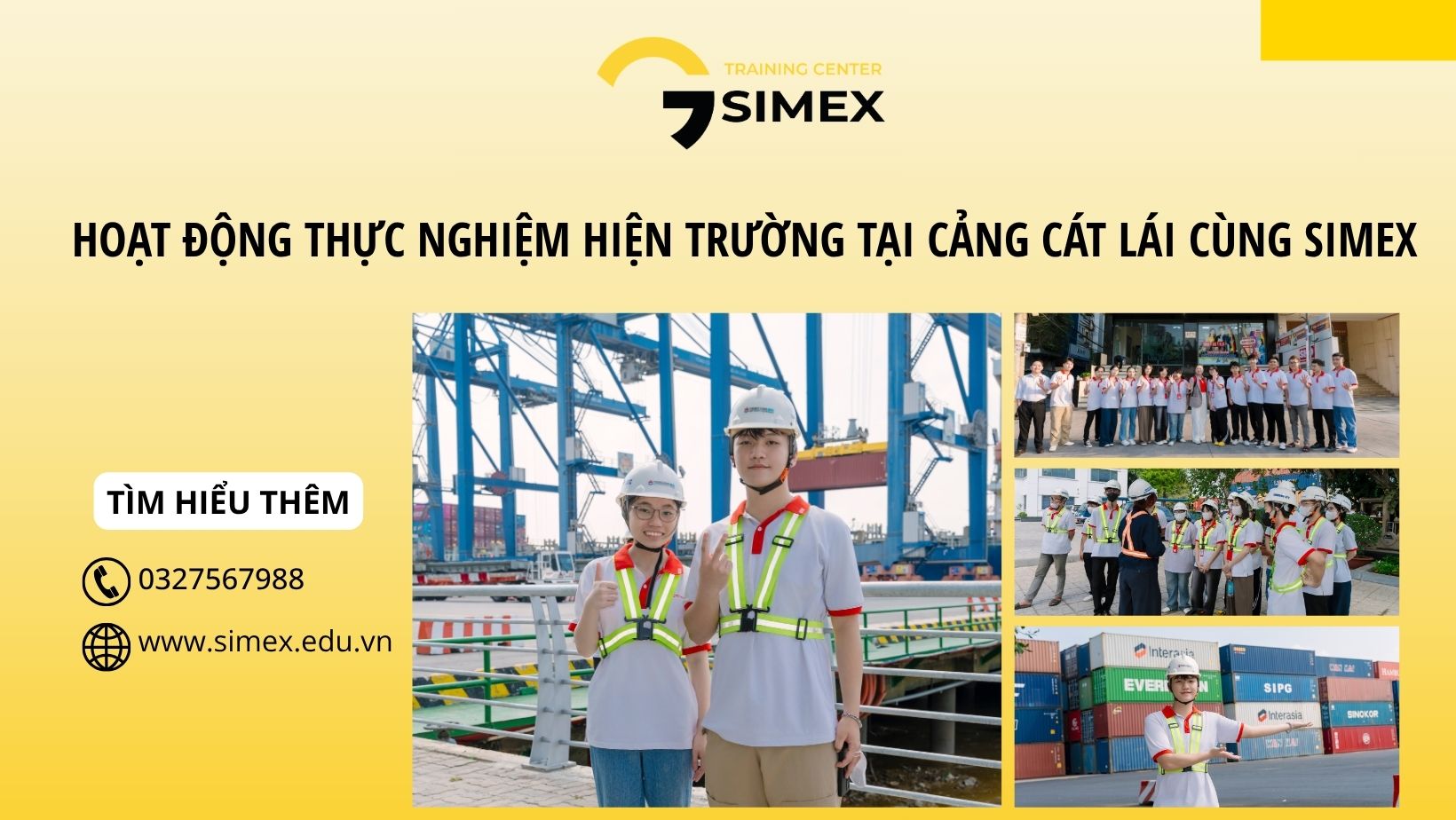 HOẠT ĐỘNG THỰC NGHIỆM HIỆN TRƯỜNG TẠI CẢNG CÁT LÁI CÙNG SIMEX