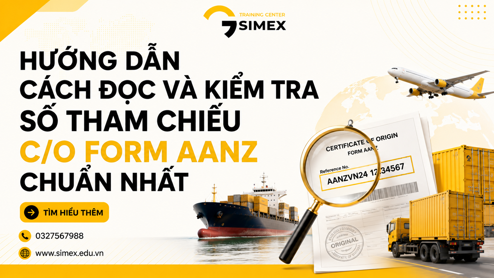 Hướng Dẫn Cách Đọc Và Kiểm Tra Số Tham Chiếu C/O Form AANZ Chuẩn Nhất