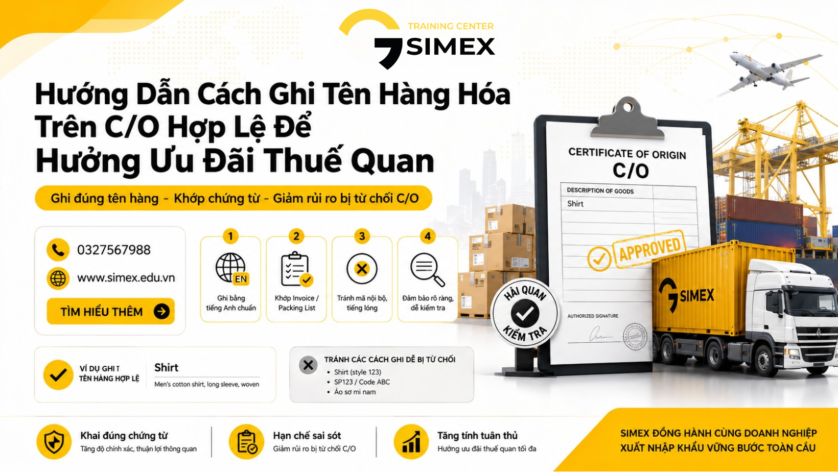 Hướng Dẫn Cách Ghi Tên Hàng Hóa Trên C/O Hợp Lệ Để Hưởng Ưu Đãi Thuế Quan