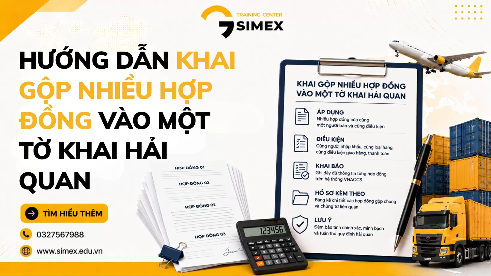 Hướng Dẫn Khai Gộp Nhiều Hợp Đồng Vào Một Tờ Khai Hải Quan