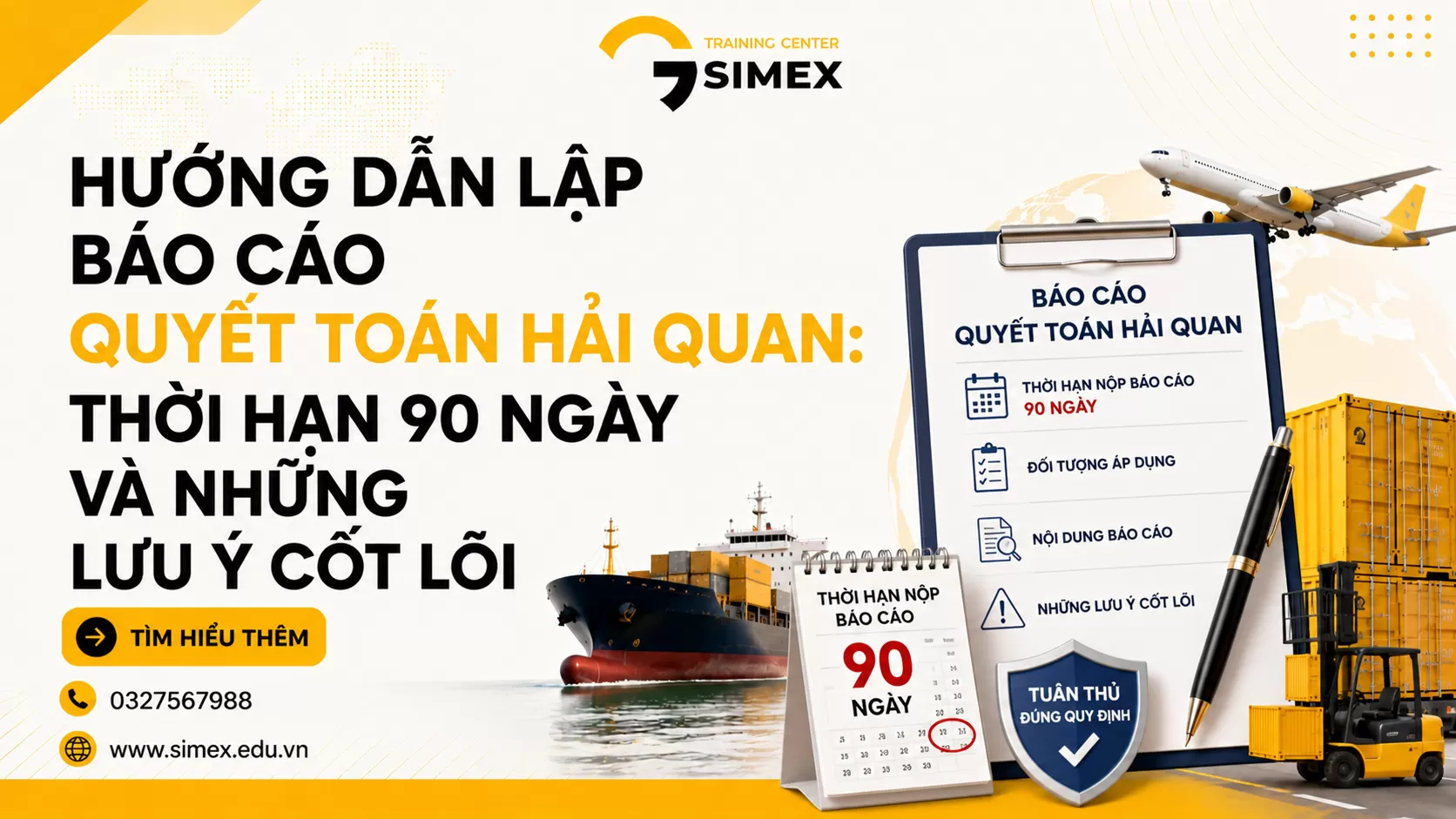 Hướng Dẫn Lập Báo Cáo Quyết Toán Hải Quan: Thời Hạn 90 Ngày Và Những Lưu Ý Cốt Lõi