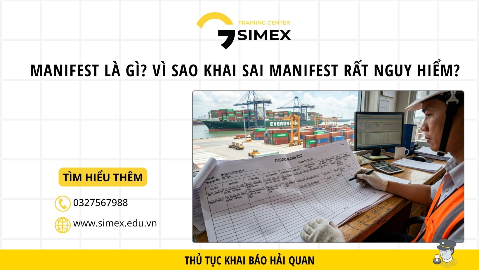 Manifest là gì? Vì sao khai sai Manifest rất nguy hiểm trong xuất nhập khẩu?