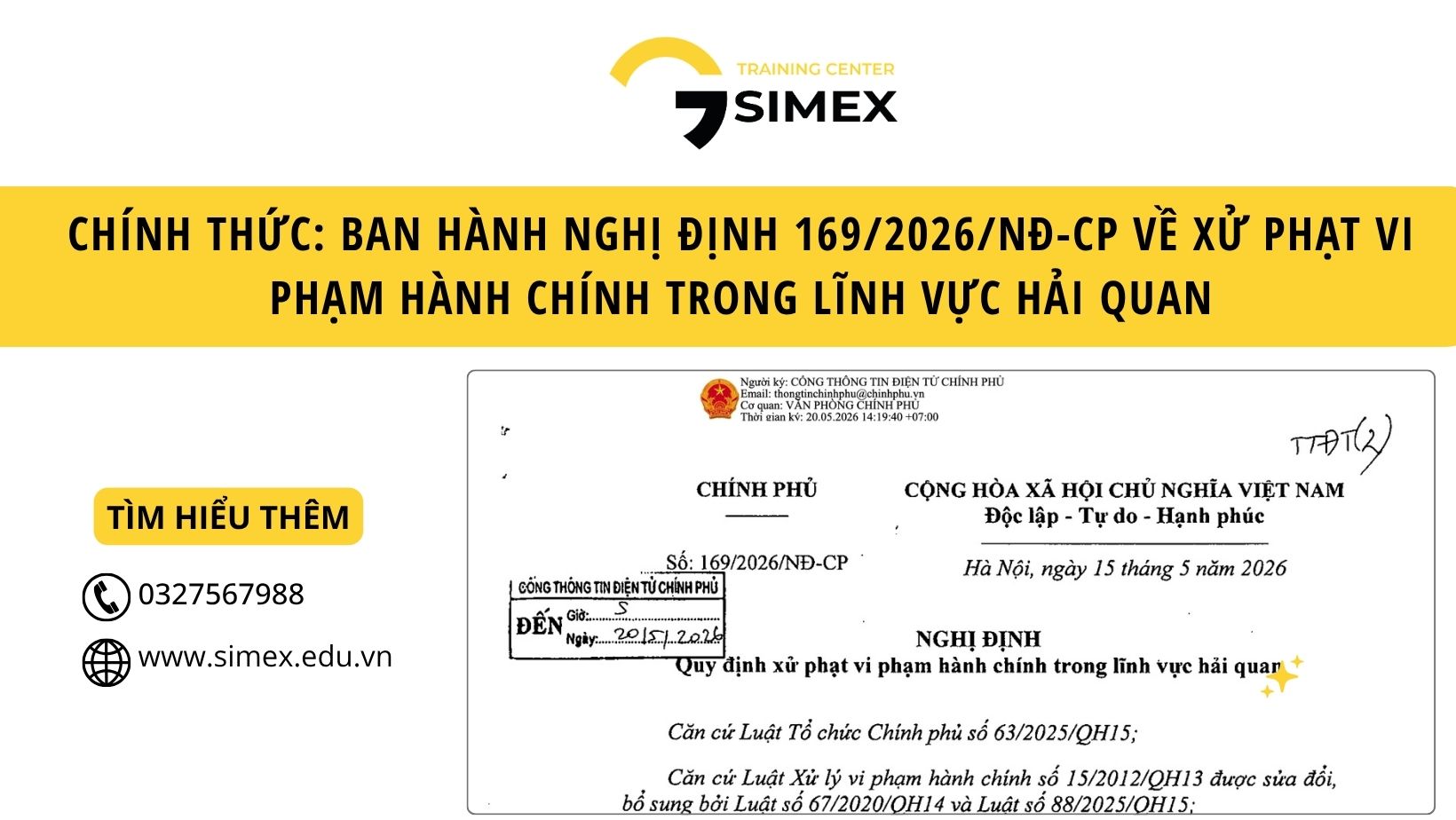 Nghị định 169/2026/NĐ-CP Chính Thức Có Hiệu Lực Từ 01/07/2026: Doanh Nghiệp Xuất Nhập Khẩu Cần Lưu Ý Những Gì?