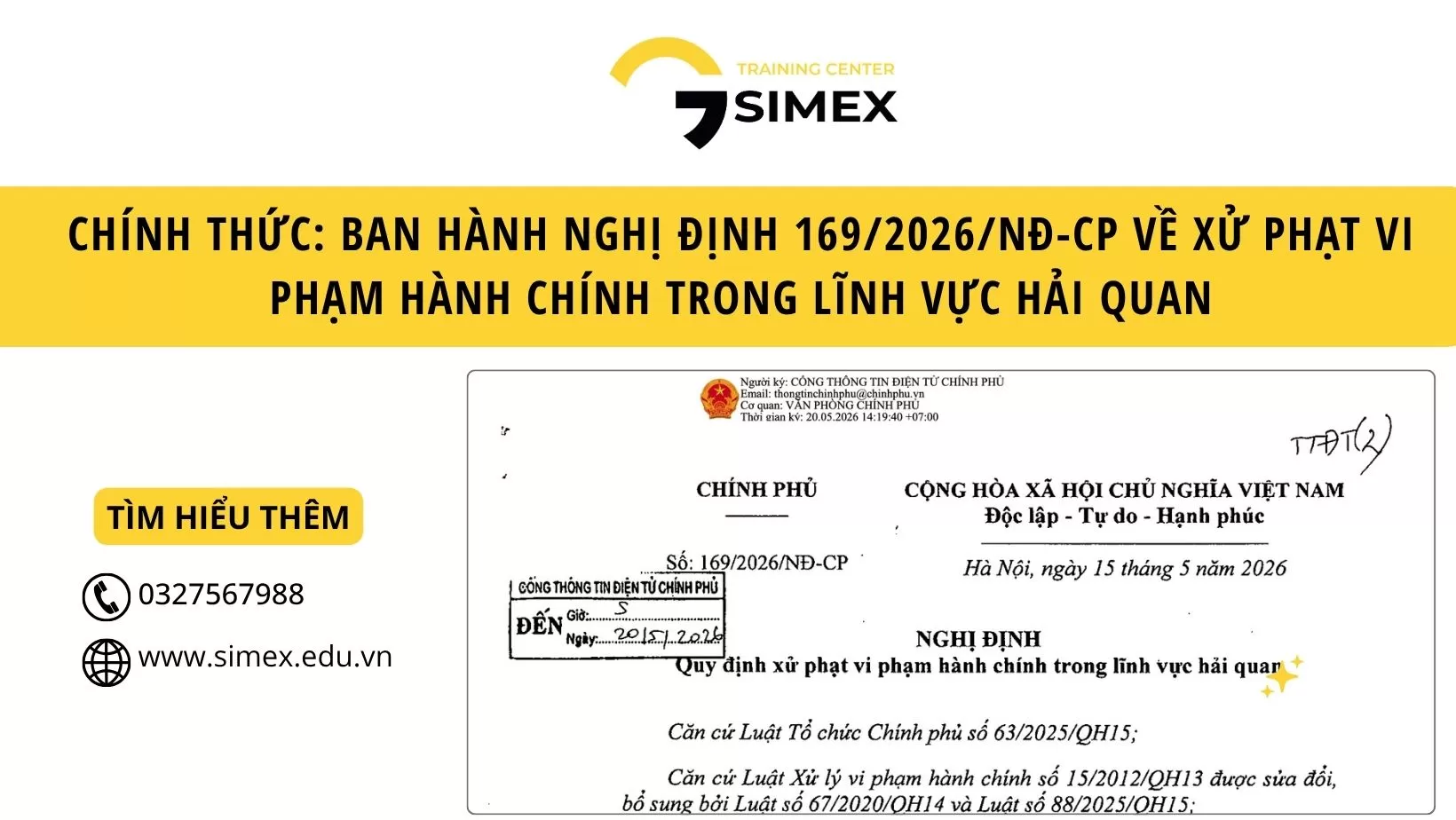 Nghị định 169/2026/NĐ-CP Chính Thức Có Hiệu Lực Từ 01/07/2026: Doanh Nghiệp Xuất Nhập Khẩu Cần Lưu Ý Những Gì?