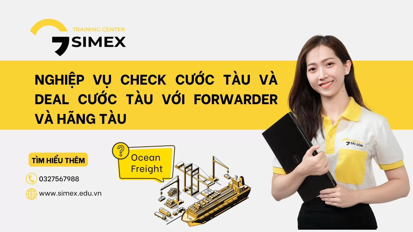 Nghiệp vụ check cước tàu và deal cước tàu với Forwarder và hãng tàu