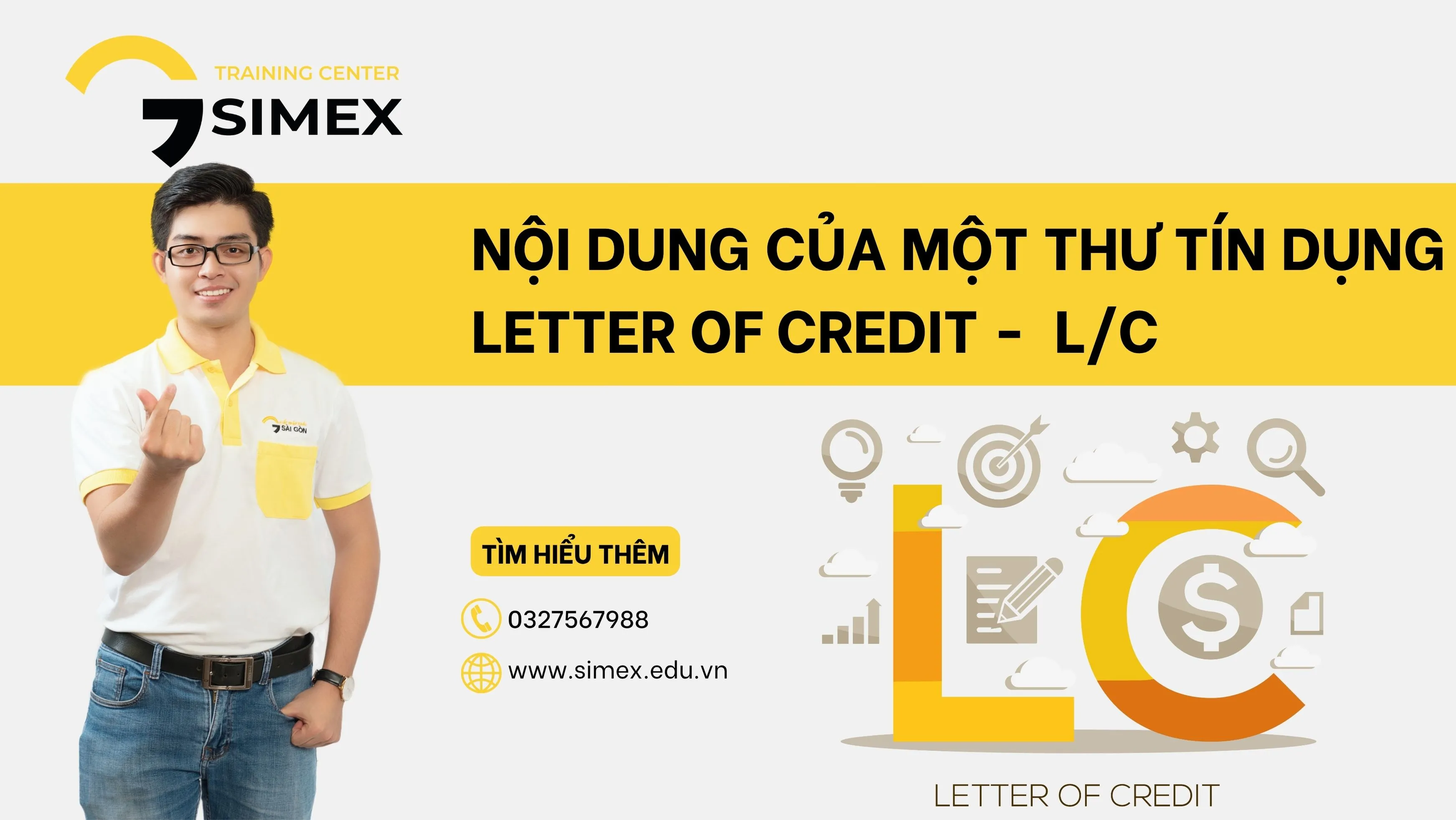 Nội Dung Của Một Thư Tín Dụng Letter of Credit L/C