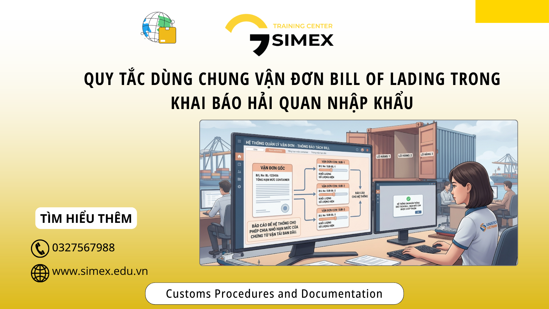 Quy tắc dùng chung vận đơn Bill of Lading trong khai báo hải quan nhập khẩu