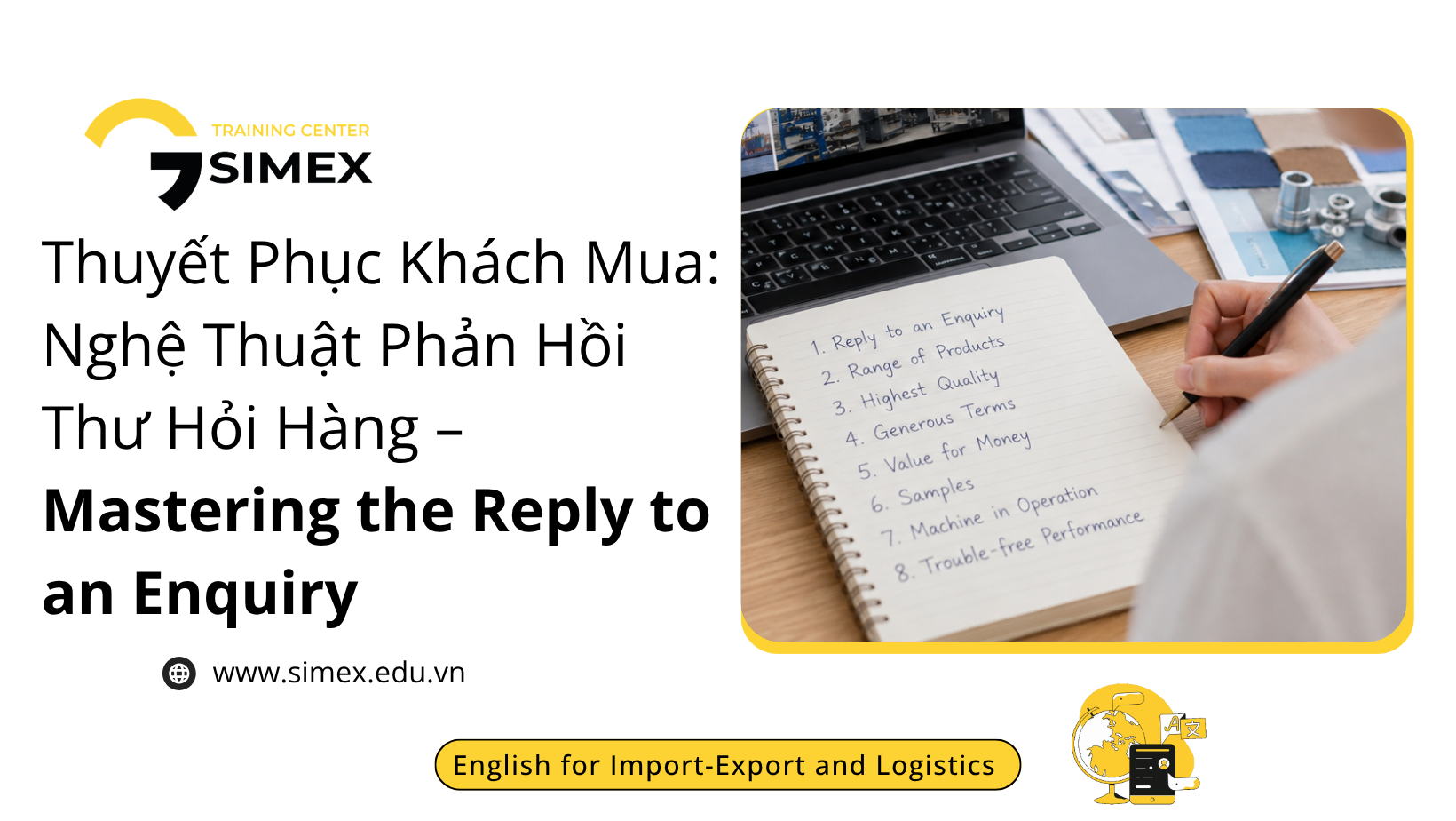 Thuyết Phục Khách Mua: Nghệ Thuật Phản Hồi Thư Hỏi Hàng – Mastering the Reply to an Enquiry